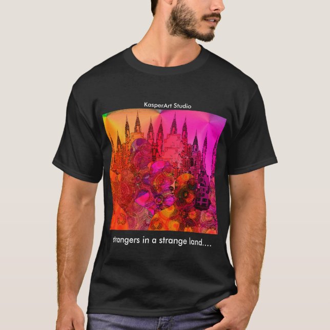 Men's Tee "Strangers in a strange land.... (Front)
