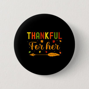 Mens Thankful For Thanksgiving Couples Fall 6 Cm Round Badge