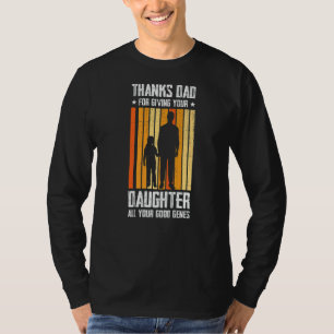 Mens Thanks Dad For Giivng Your Daughter Family T-Shirt