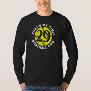 Mens That S My Girl #29 Softball Dad Father S Day  T-Shirt