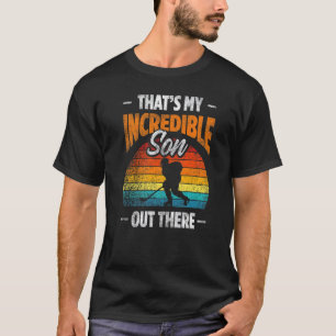Mens Thats My Incredible Son Out There Ice Hockey  T-Shirt
