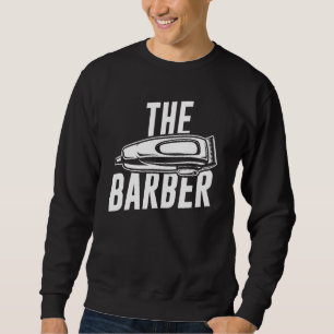 Mens The Barber Barbershop Razor Sweatshirt