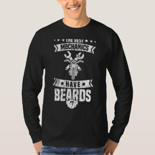 Mens The Best Mechanics Have Beards Biker Motorcy T-Shirt
