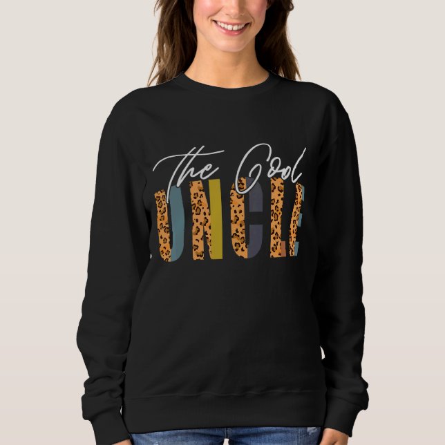 Mens The Cool Uncle Leopard Uncle Cute New Uncle O Sweatshirt (Front)