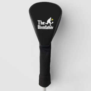 Mens The Dinkfather Funny Pickleball Player Golf Head Cover