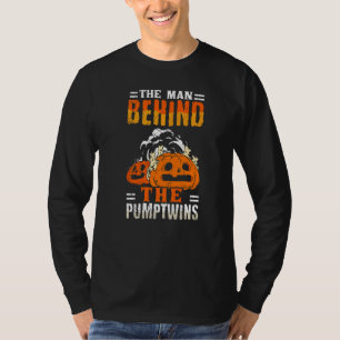 Mens The Man Behind The Pumptwins Pregnancy Father T-Shirt