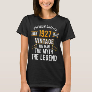 Mens The Man Myth Legend 1927 96th Birthday For 96 T-Shirt