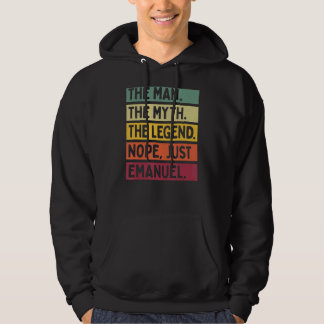 Mens The Man The Myth The Legend Nope Just Emanuel Hoodie