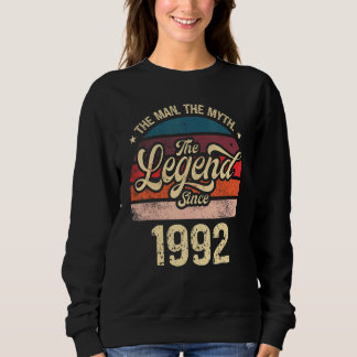 Mens The Man The Myth The Legend Since 1992 Birthd Sweatshirt
