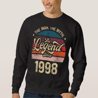 Mens The Man The Myth The Legend Since 1998 Birthd Sweatshirt