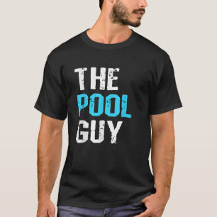Mens The Pool Guy Funny Swimming Swimmer Summer Sp T-Shirt