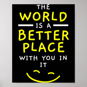 Mens the world is a better place with in mental poster