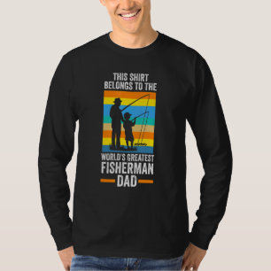 Mens There Is One Thing I Love Than Fishig Fish Fa T-Shirt