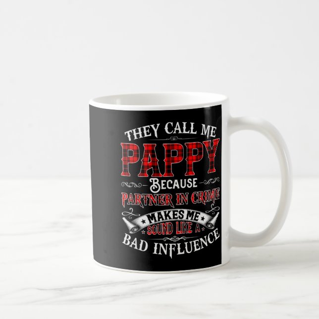 Mens They Call Me Pappy Tee Christmas Fathers Day  Coffee Mug (Right)