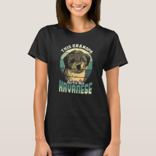 Mens This Grandpa Loves His Havanese Dog 1 T-Shirt