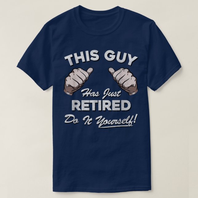 Mens This Guy Has Just Retired T   Funny Retiremen T-Shirt (Design Front)
