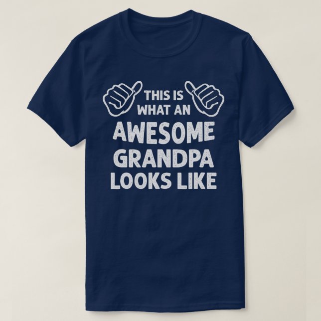 Mens This Is What An Awesome Grandpa Looks Like Fu T-Shirt (Design Front)