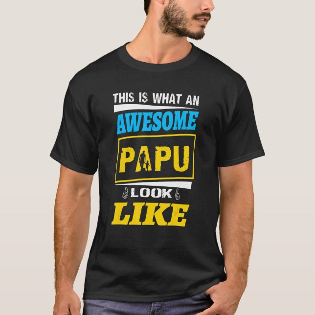 Mens This is What an Awesome Papu Looks Like Class T-Shirt (Front)