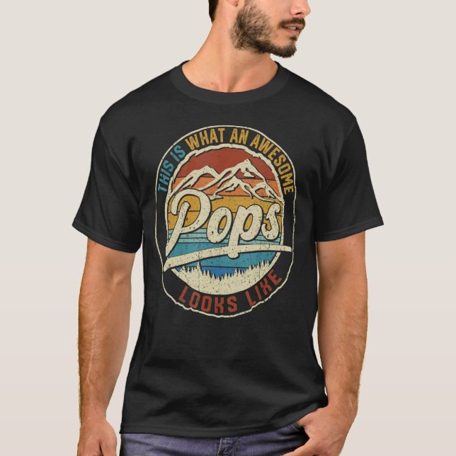Mens This Is What An Awesome Pops Looks Like Fathe T-Shirt (Front)