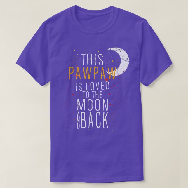 Mens This Pawpaw is Loved to the Moon and Back  T-Shirt (Design Front)
