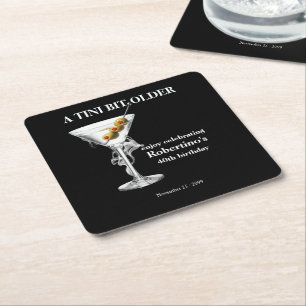 Men's Tini Bit Older Martini 40th Birthday Square Paper Coaster