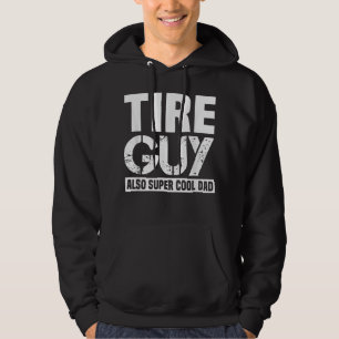 Mens Tire Guy funny Car Mechanic Dad Father Papa H Hoodie