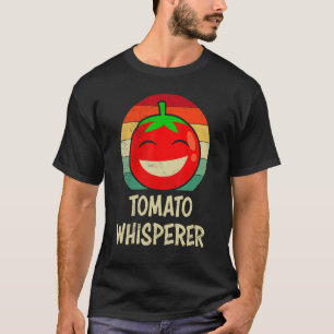 Mens Tomato Whisperer Own Tomatoes Plants Gardener T-Shirt