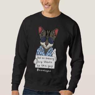 Mens Travel Advisory Cat For Tourism Advisors Sweatshirt