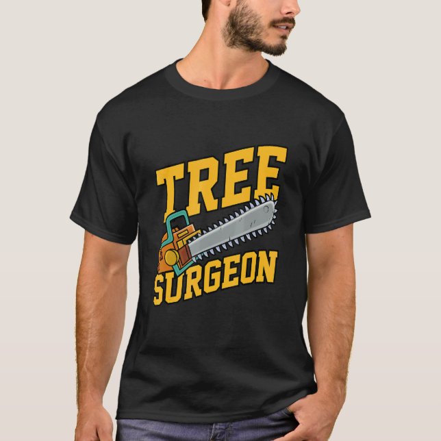Mens Tree Surgeon Working Crafting Handyman Mechan T-Shirt (Front)