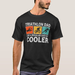 Mens Triathlon For Men Dad Swim Bike Run Triathle T-Shirt