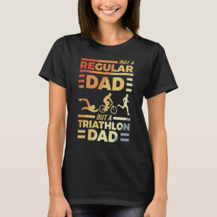 Mens Triathlon Papa Motivational Quote Triathlete T-Shirt