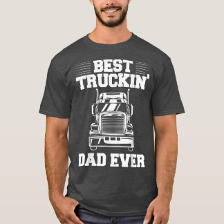 Mens Truck Driver Outfit Truck Driving Best Trucki T-Shirt