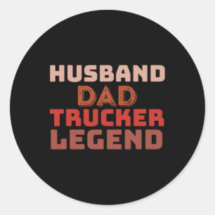 Mens Trucker Legend Father&#; s Day Trucker Dad Gi Classic Round Sticker