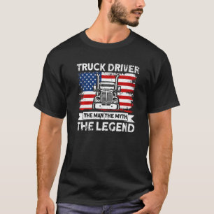Mens Trucker Truck Driver American Flag Man Myth L T-Shirt