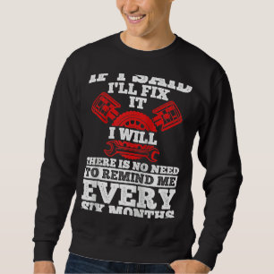 Mens Tuning Car Repairing Cars Mechanic Tools Car Sweatshirt