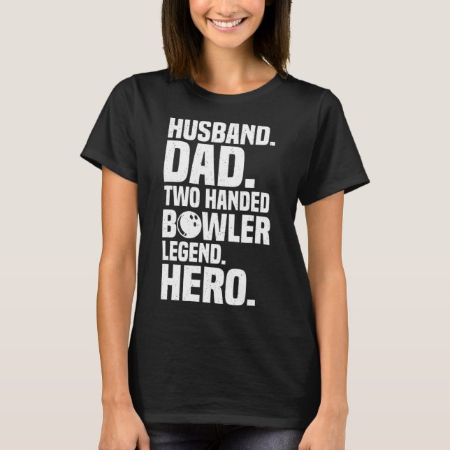 Mens Two Handed Bowler Funny Bowling For Dads  T-Shirt (Front)