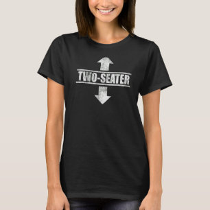 Mens Two Seater Funny Adult Humour Popular Quote T-Shirt