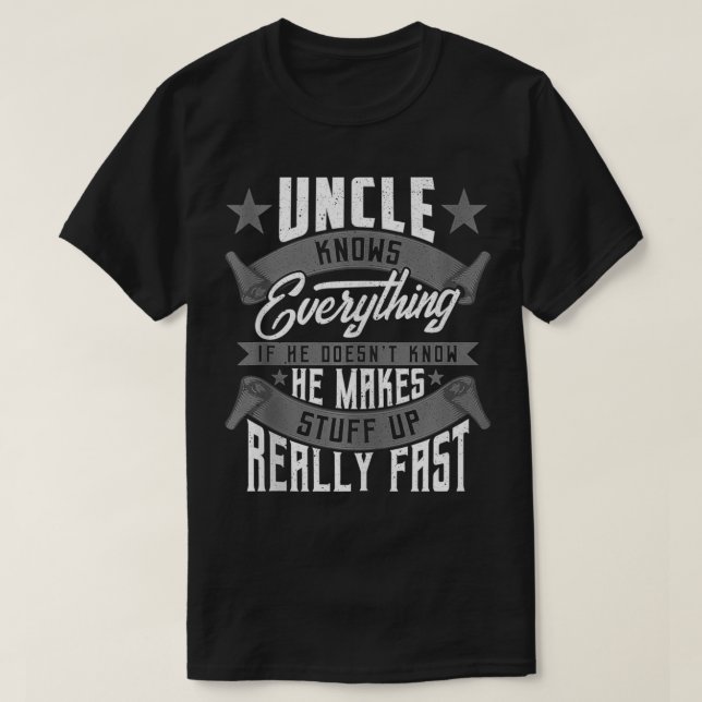 Mens Uncle Knows Everything Funny Uncle Fathers Da T-Shirt (Design Front)