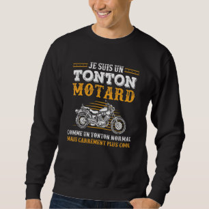 Mens Uncle Motorcycle Cool Tonton Biker Sweatshirt