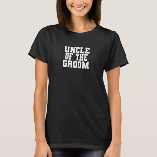 Mens Uncle Of The Groom Bachelor Party Men Family  T-Shirt