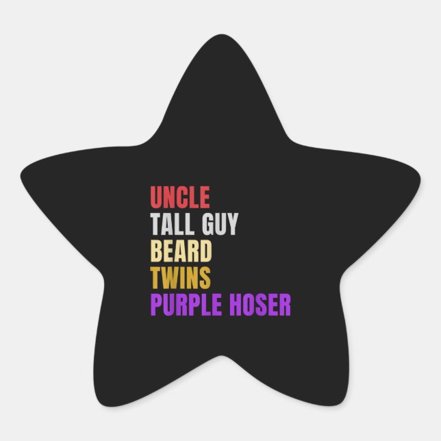 Mens Uncle Tall Guy Beard Twins Purple Hoser Star Sticker (Front)