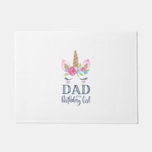 Mens Unicorn Dad of the Birthday Girl Matching Par Doormat