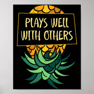 Mens upside down pineapple plays others funny poster