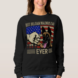 Mens Us Flag Best Belgian Malinois Dad 4th Of July Sweatshirt