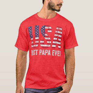 Mens USA Best Papa Ever United States Of America F T-Shirt
