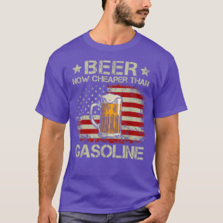 Mens USA Flag Funny Gas Prices Beer Now Cheaper Th T-Shirt