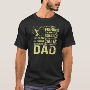 Mens Usa Patriotic For Daddy My Fishing Buddies Ca T-Shirt