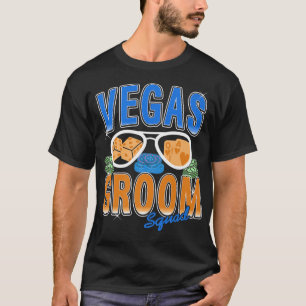 Mens Vegas Groom Squad Bachelor  T-Shirt
