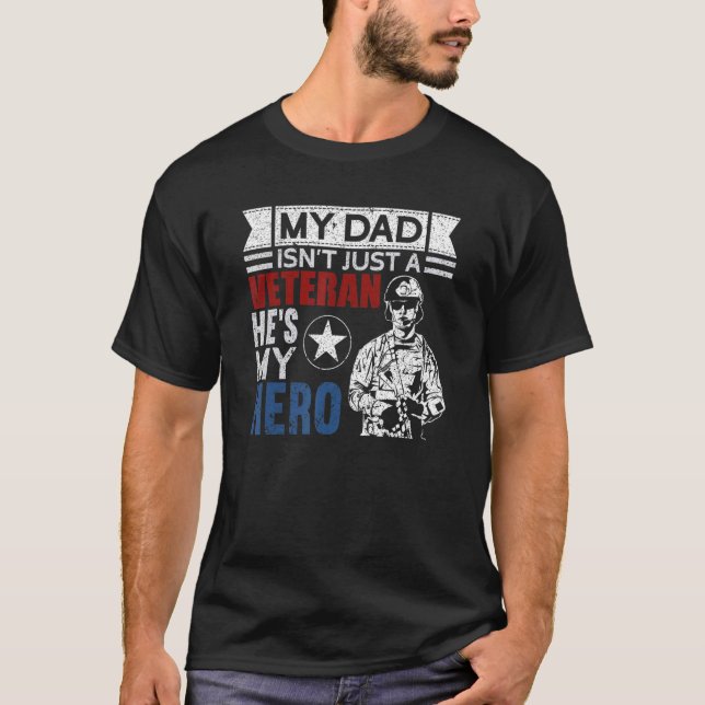 Mens Veteran Dad He's My Hero Proud American Veter T-Shirt (Front)