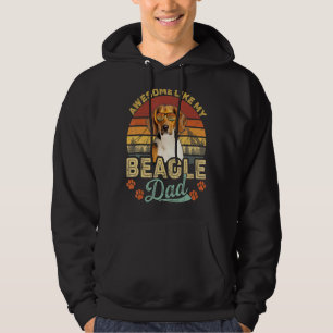 Mens Vintage Awesome Like My Beagle Dad Dog Dad Hoodie